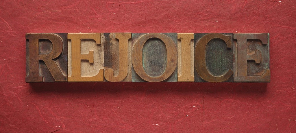 rejoice