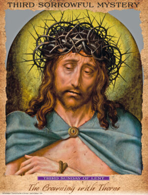 Lent - Week 3 - Third Sorrowful Mystery