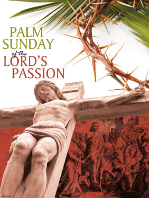 Palm Sunday of the Lord's Passion