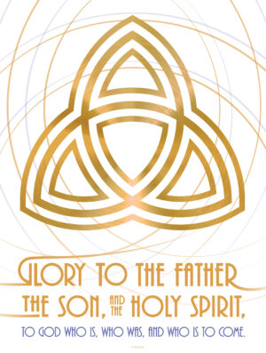 Glory to the Father - Holy Trinity