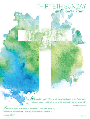 Ordinary Time - Week 30 - Watercolor - Bilingual