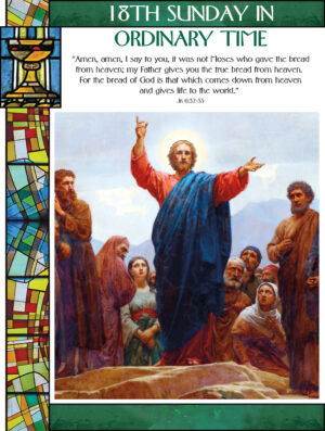 18th Sunday of Ordinary Time - Stained Glass