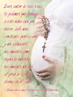 Blessing for the Unborn - Spanish