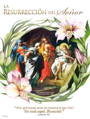 The Resurrection of the Lord - Spanish