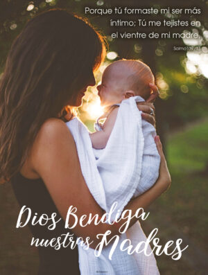 God Bless Our Mothers - Spanish