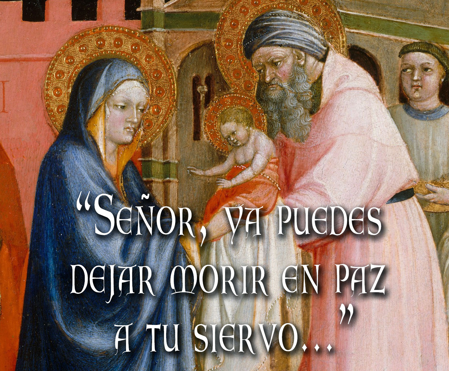 Presentation of the Lord - Gospel - Spanish