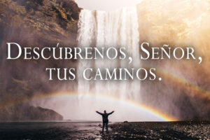 Lent - Week 1 - Response - Spanish