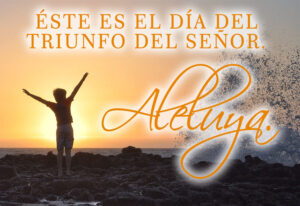 Easter - Sunday - Response - Spanish - B