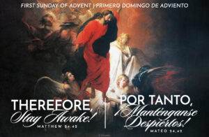 Therefore Stay Awake Advent Bilingual Half Page