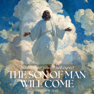 The Son of Man Will Come Advent Square
