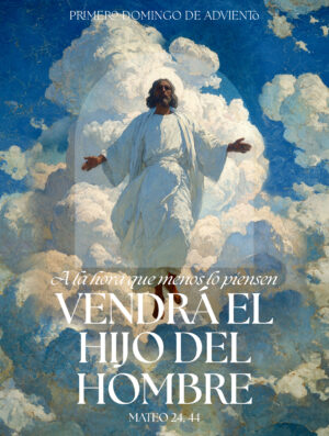 The Son of Man Will Come Advent Spanish Cover
