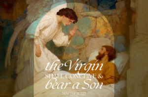 The Virgin Shall Bear a Son Advent Half Page