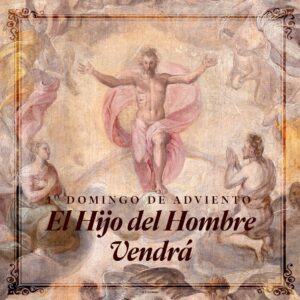The Son Of Man Advent Spanish Square