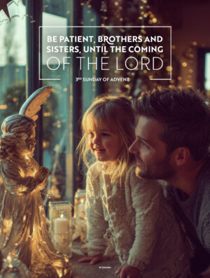 Be Patient Brothers and Sisters Advent Cover