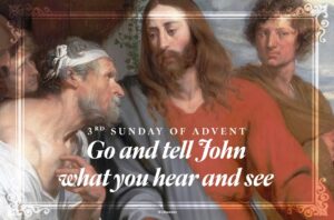 Go And Tell John. Advent Half Page