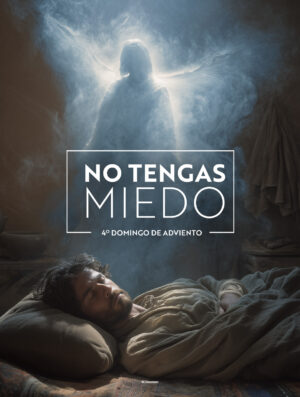 Do Not Be Afraid Advent Spanish Cover