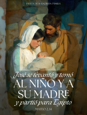 Joseph Took the Child and His Mother Holy Family Spanish Cover
