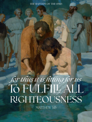 Baptism of the Lord to Fulfill All Righteousness Cover