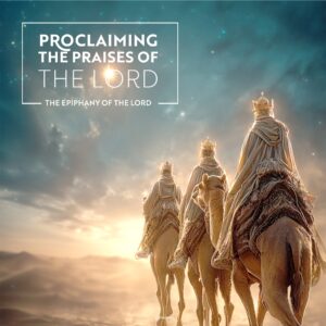 Proclaiming The Praises. Epiphany Square