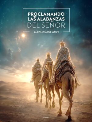 Proclaiming The Praises. Epiphany Spanish Cover