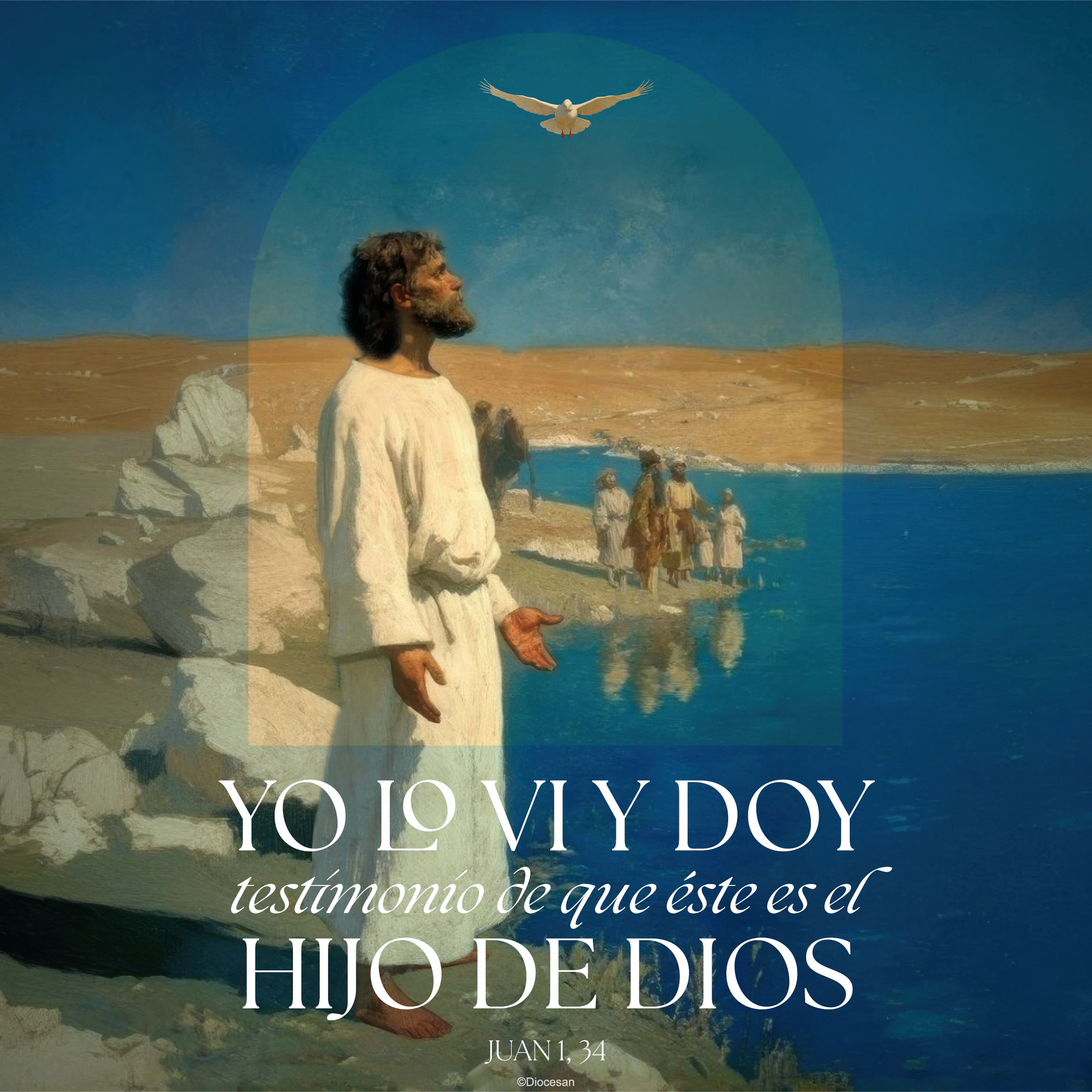 I Have Seen That He is the Son of God Spanish Square