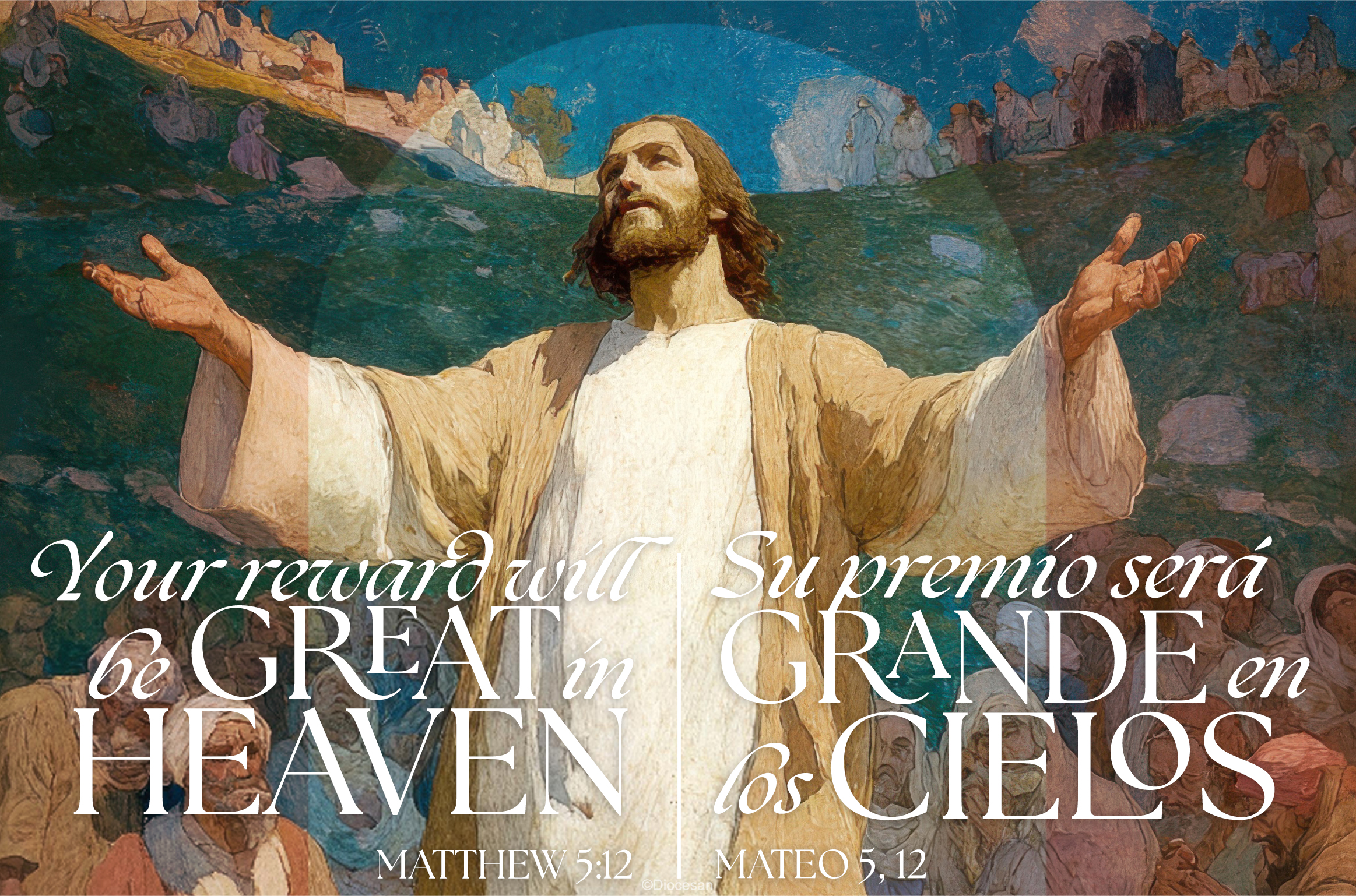 Your Reward Will Be Great in Heaven Bilingual Half Page