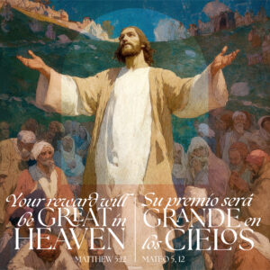 Your Reward Will Be Great in Heaven Bilingual Square