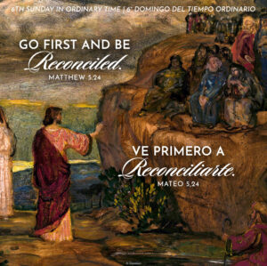 Go First and Be Reconciled Ordinary Time Bilingual Square