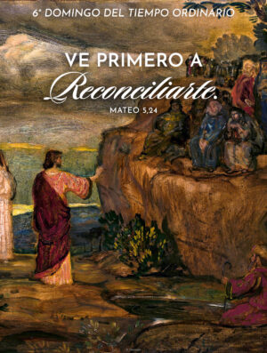 Go First and Be Reconciled Ordinary Time Spanish Cover