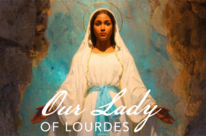 Our Lady of Lourdes Half Page