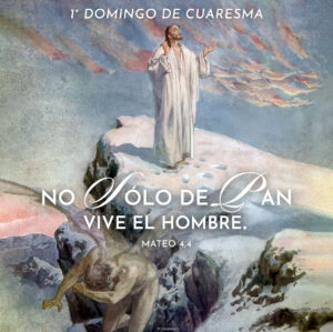 One Does Not Live On Bread Alone Lent Spanish Square